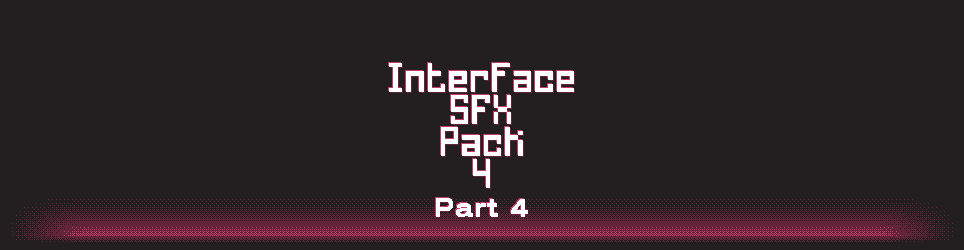 Interface SFX Pack 4 - Part 4