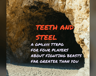 Teeth and Steel  