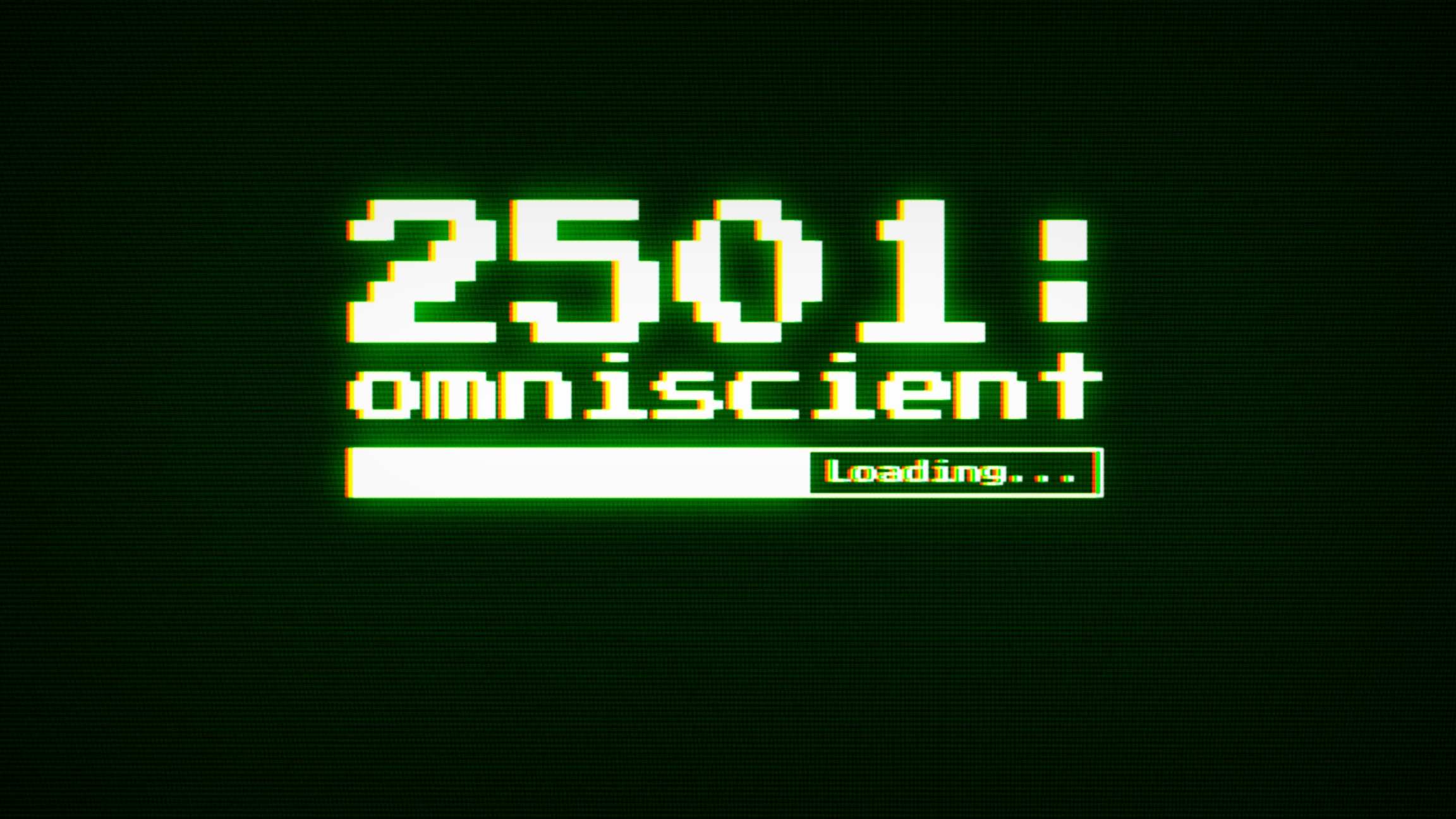 2501: omniscient