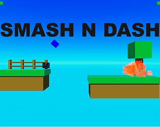 Smash N Dash