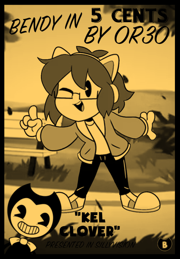 bendy poster kel clover update