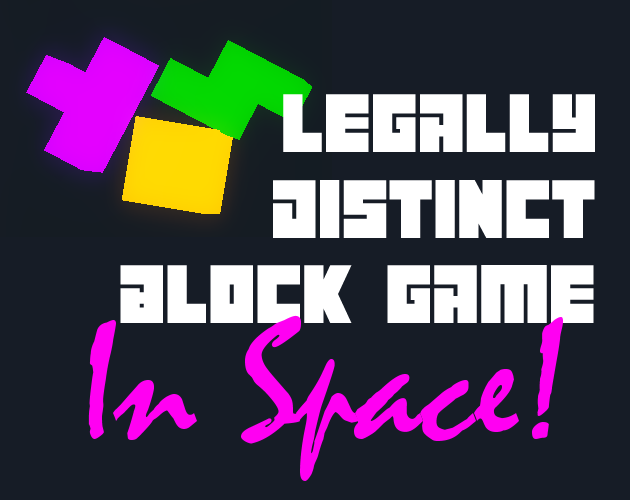 Legally Distinct Block Game In Space!