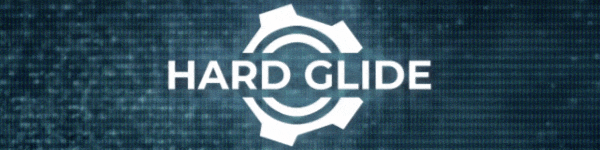 Hard Glide [W.I.P.]