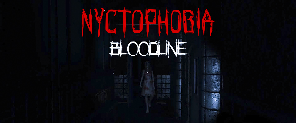 Nyctophobia Bloodline