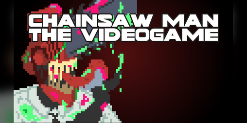 Chainsaw Man Video Game by Arikendo