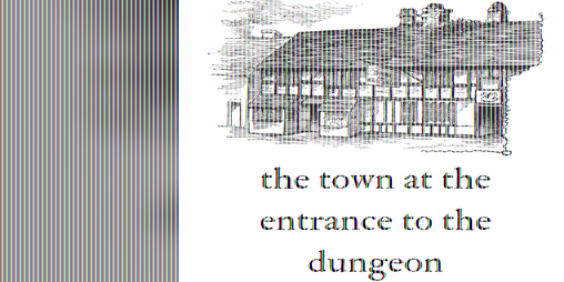 Cover image for the town at the entrance to the dungeon