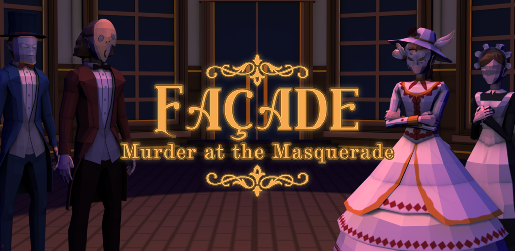 Façade: Murder At The Masquerade