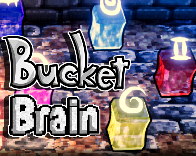Bucket Brain [GMTK 2021] by Aarontti