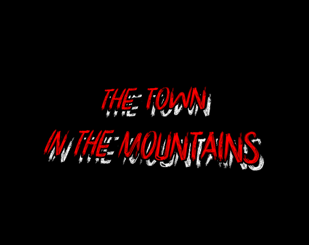 The Town In The Mountains cover