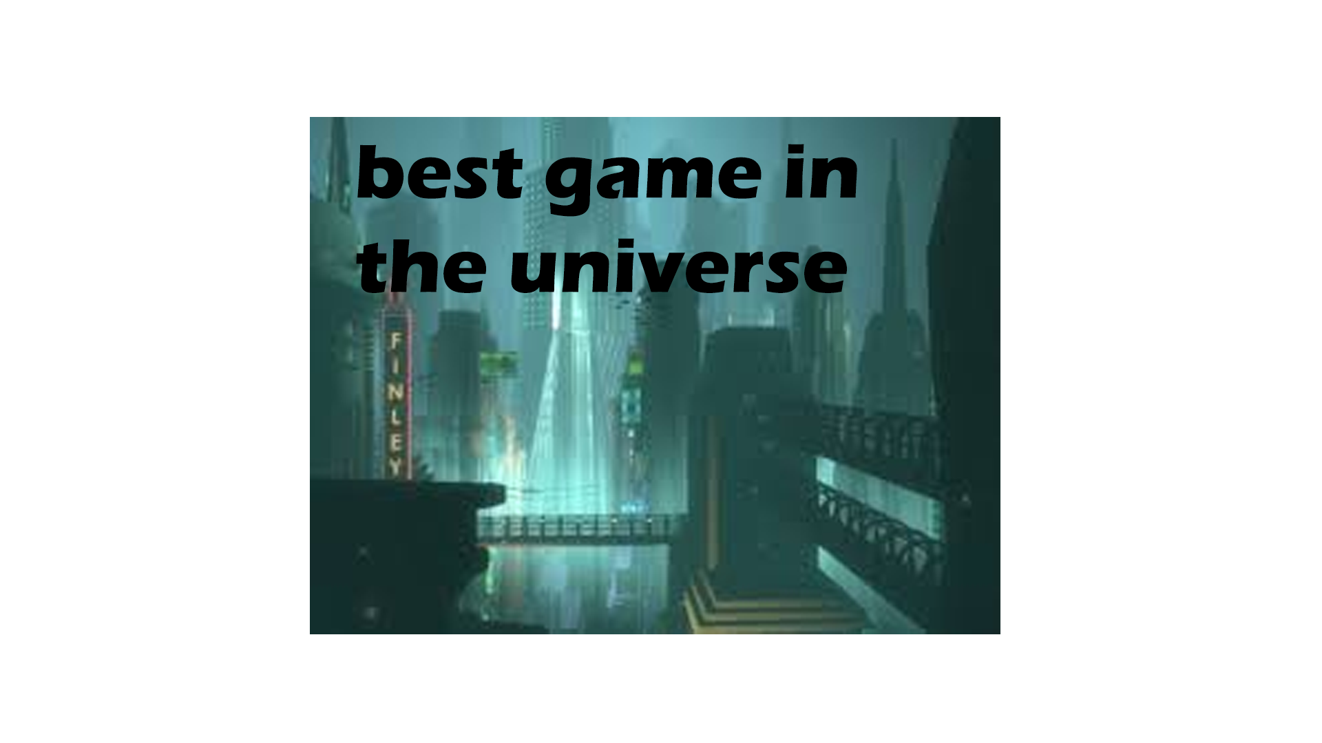 best-game-in-the-universe-the-game-by-dylan-williams