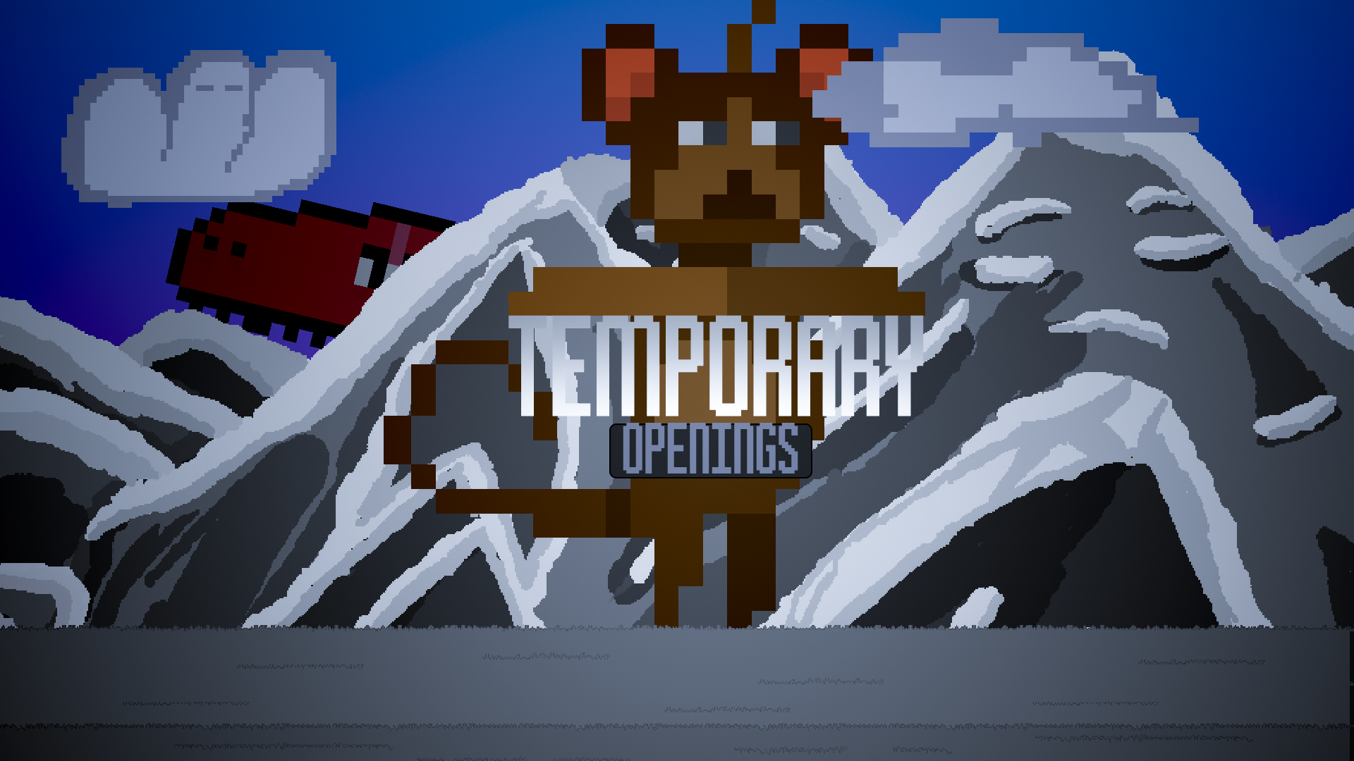 Temporary openings