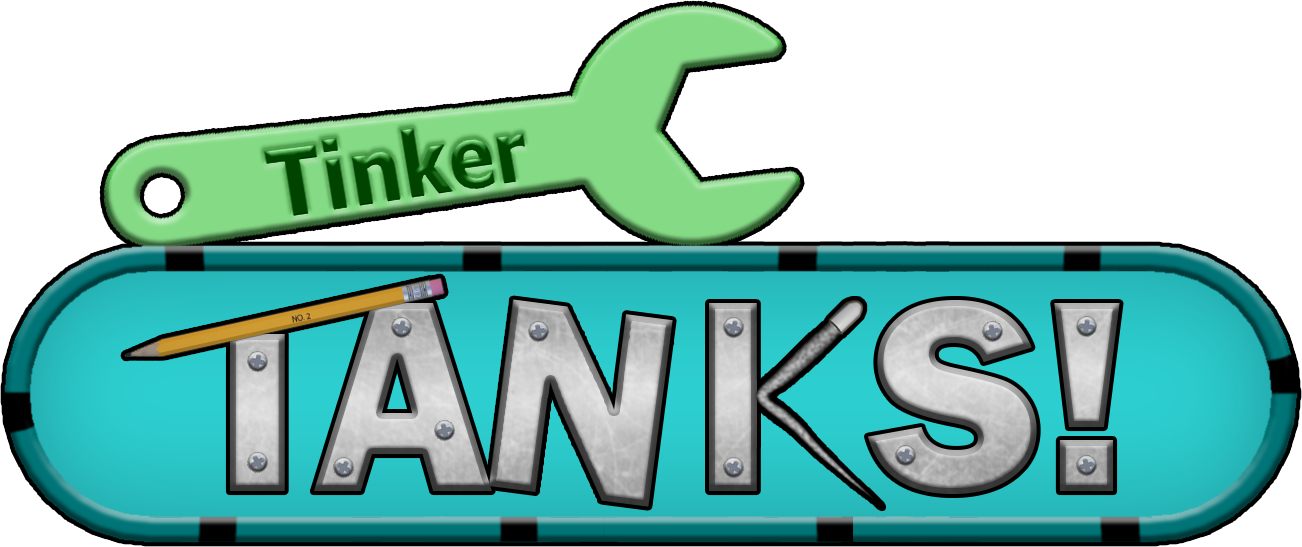 Tinker Tanks!