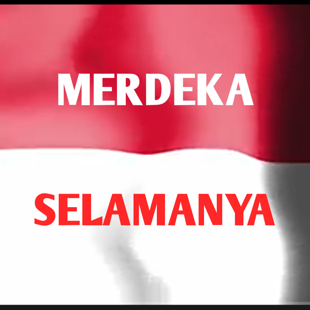 Merdeka Selamanya