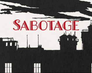 Sabotage  