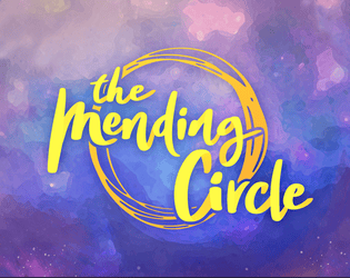 The Mending Circle   - You come together as a coven of three witches to tell stories of hope and healing. 