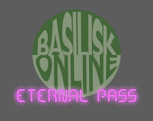 BasiliskOnline Eternal Pass  