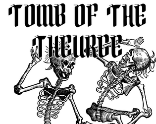 Tomb of the Theurge   - A trifold dungeoncrawl. 