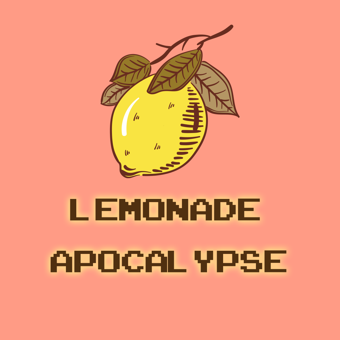 lemonade apocalypse