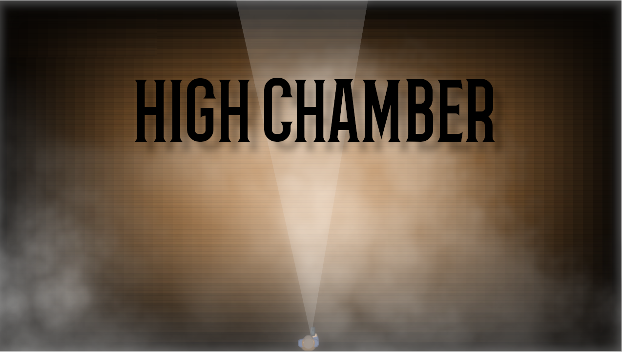 High Chamber