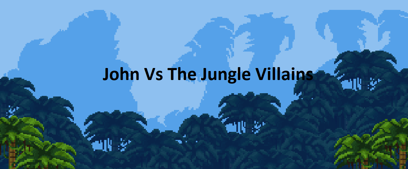 john Vs the jungle villains