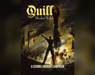 Quill: Shadow & Ink   - Solo cosmic horror campaign for Quill 