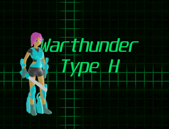 Warthunder Type H - GWJ36