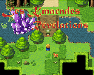 Kmarades : Révélation