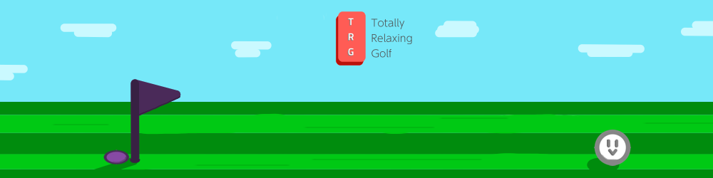 Totally Relaxing Golf