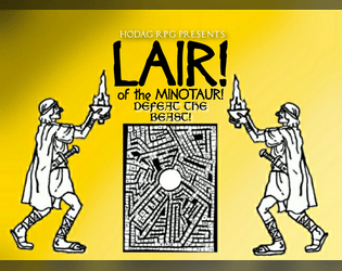 LAIR! OF THE MINOTAUR!  