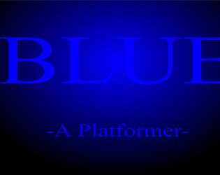 Blue - A Platformer Demo
