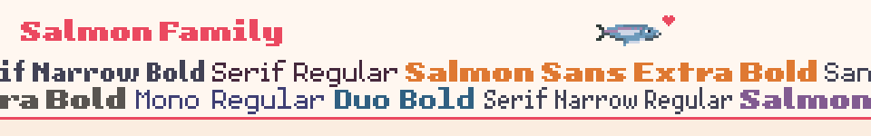 Salmon 9 Family