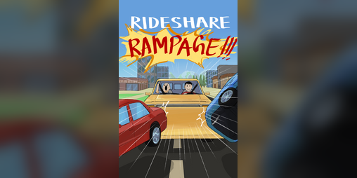 Cover image for Rideshare Rampage