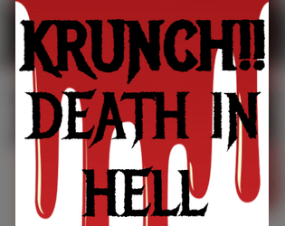 KRUNCH: Death In Hell  