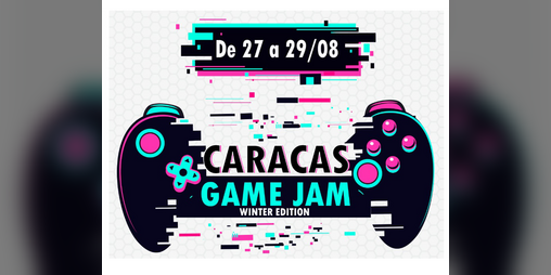 Caracas Game Jam - Winter Edition #2 