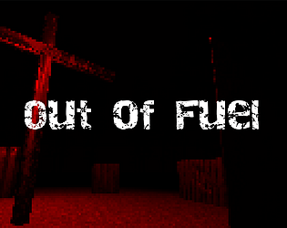 Out of Fuel