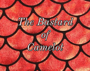 The Bastard of Camelot [Free] [Interactive Fiction]