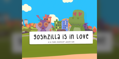 Cover image for Goshzilla Is In Love