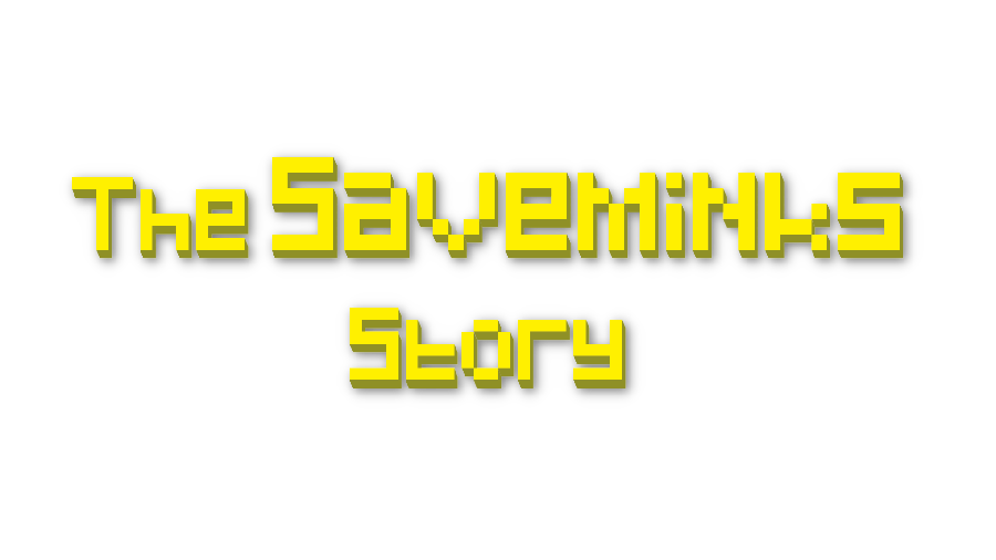 The Saveminks Story - Demo