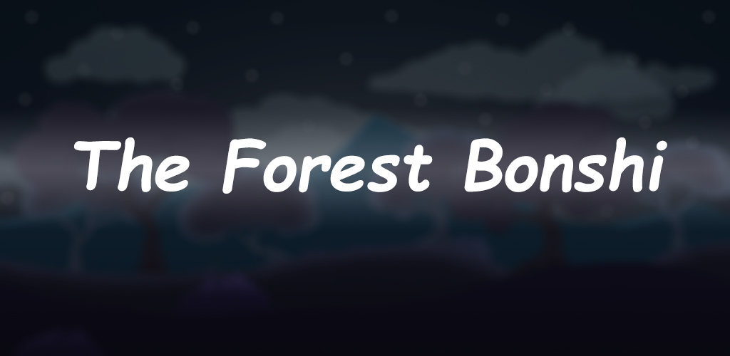 The Forest Bonshi