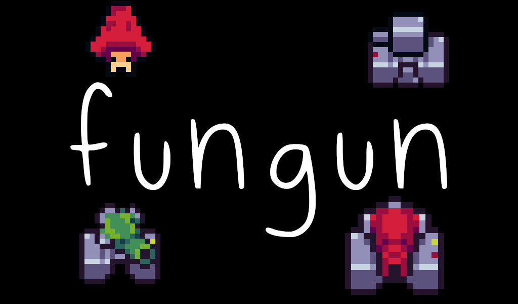 FUNGUN by Practical NPC