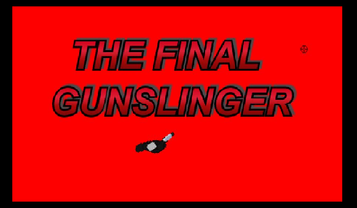 The Final Gunslinger