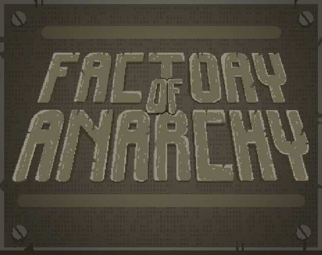 Cover image for Factory of Anarchy