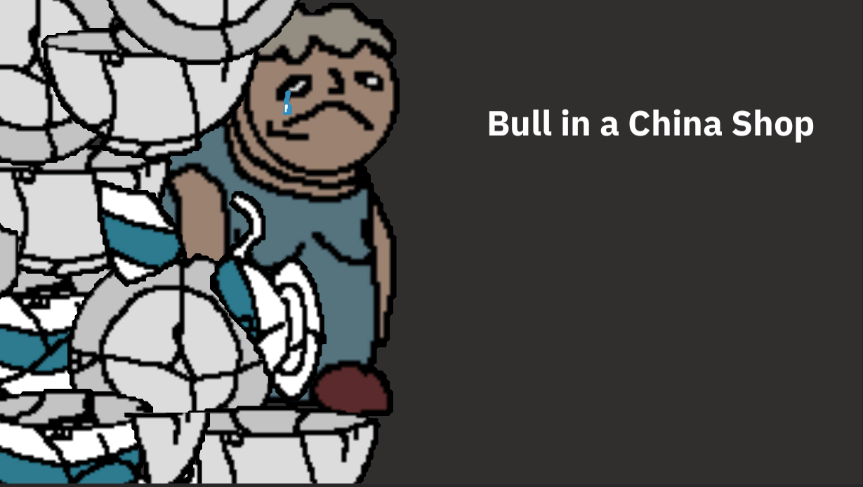 Bull in a China Shop by milk9111, ReaperGrim