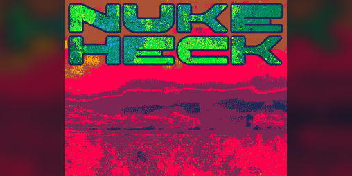 Cover image for NUKEHECK