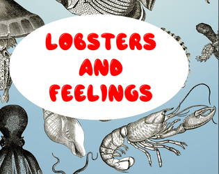 Lobsters & Feelings  