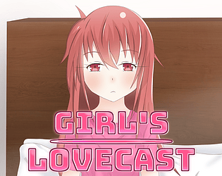 Girl's Lovecast