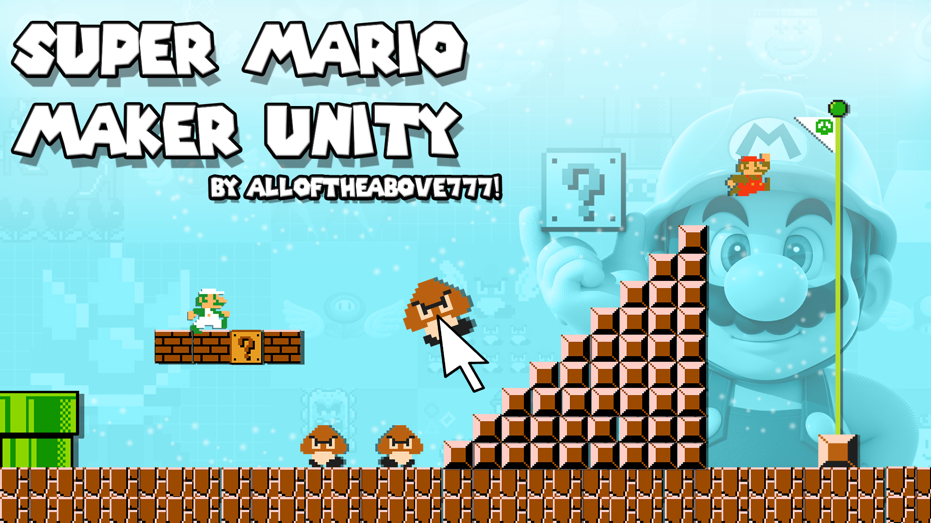 Super Mario Maker Unity! by AllOfTheAbove777_Official