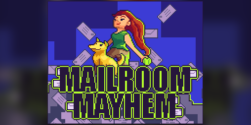 Cover image for Mailroom Mayhem - GAME JAM
