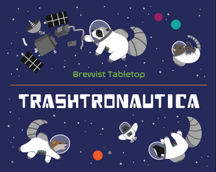 Trashtronautica   - Play as urban animals in space, hunting for garbage! 