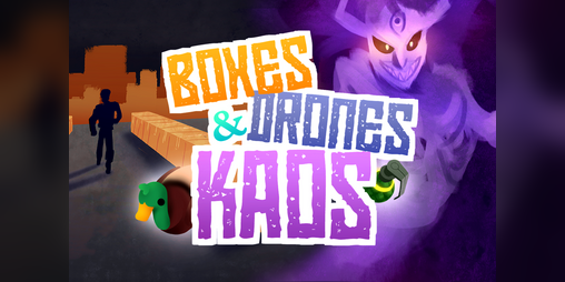 Cover image for Boxes, Drones and Kaos!